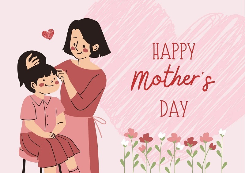 May 12: Mother's Day